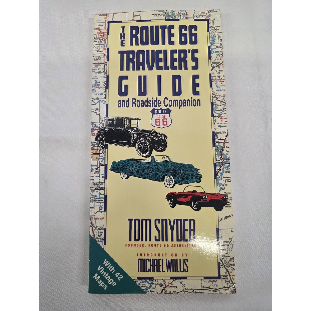 The Route 66 Traveler's Guide And Roadside Companion Tom Snyder 1990 St Martins